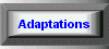  Adaptations 